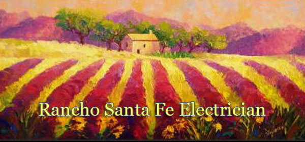 Rancho Santa Fe Electrician Rancho Santa Fe Electrician